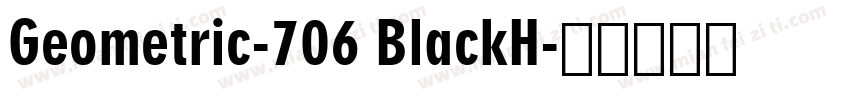 Geometric-706 BlackH字体转换